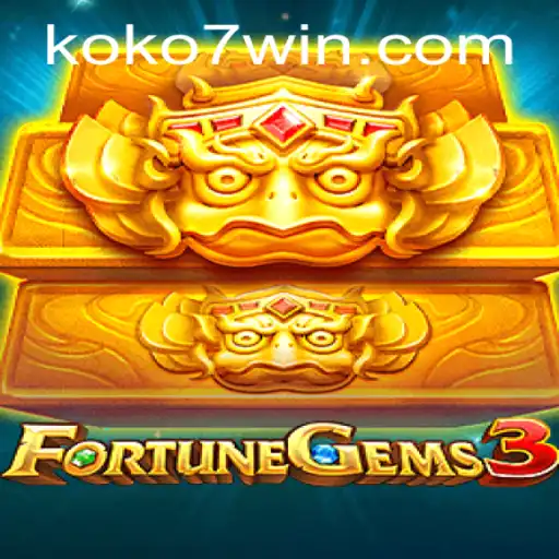 Exploring the Enchantment of FortuneGems3 with KOKO7