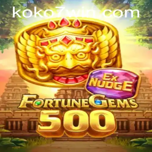 FortuneGems500: A Comprehensive Introduction and Guide