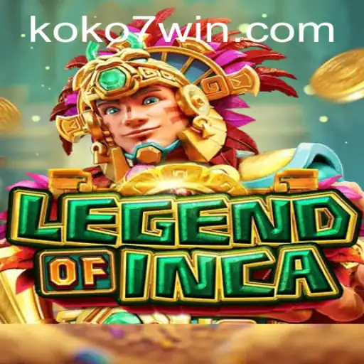 Explore the Enigmatic World of LegendofInca: A New Gaming Phenomenon with KOKO7