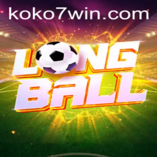 Discovering LongBall: A New Era of Gaming with KOKO7