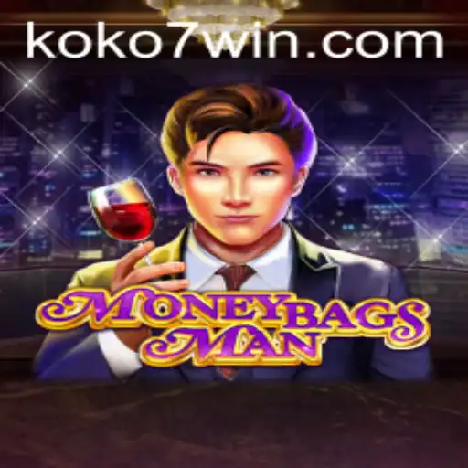 Exploring the Thrilling World of MoneybagsMan: The Ultimate Gaming Experience with KOKO7