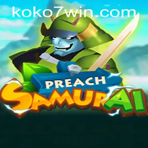 Discovering PreachSamurai: The New Gaming Sensation